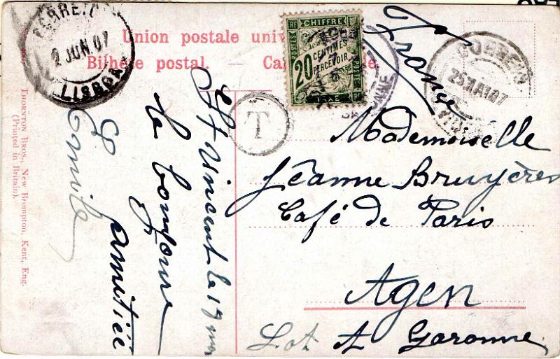 1424 v.jpg -     Lote:    1424 (verso)                   Descrição:         1898/1901 &mdash; D. Carlos I Mouchon. Postal ilustrado circulado de S. Vicente (22.05.07) para a França, com trânsito por Lisboa (02.06.07) com selos de 10 e 20 reis CE39 e 41, colados na frente. Local não permitido. Os selos foram declarados nulos e o objecto postal porteado com selo de 20c.        PI       Valor Base:     &euro; 25,00     Valor Venda:     &euro;      